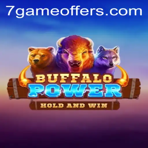 Exploring the World of BuffaloPower and 7game: A Comprehensive Guide