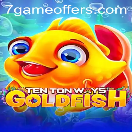 Explore TenTonWaysGoldfish: The New Craze in Interactive Gaming